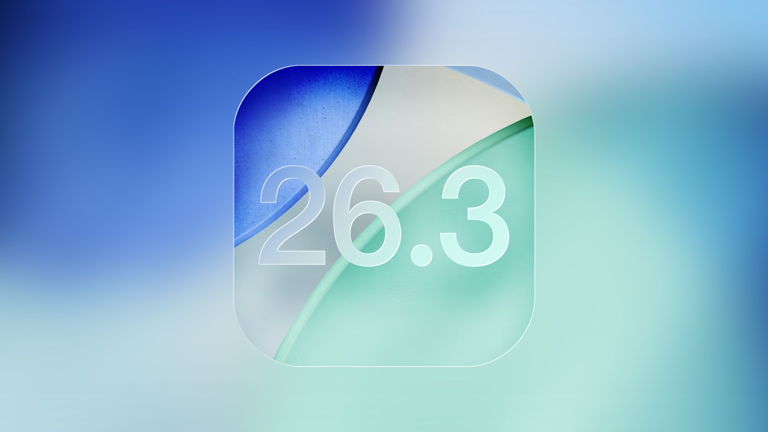 Apple Releases iOS 26.3 and iPadOS 26.3